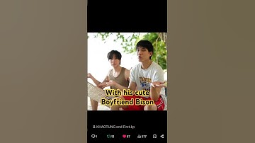 BOYFRIENDS 😍#kantbison #firstkanaphan #khaotungg #firstkhaotung #theheartkillers #khaotungfirst
