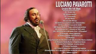 Best Opera Music Of  Luciano Pavarotti - The Best Of  Luciano Pavarotti Music