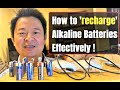 How to recharge or re energize regular alkaline batteries safely and effectively