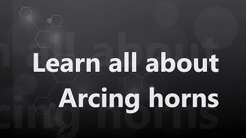 Arcking horns in Electrical Transmission