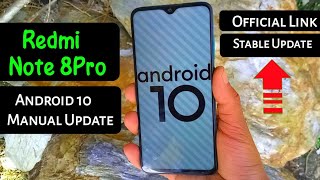 Redmi note 8pro Android 10 Manual Update| Miui 11.0.2.0 Android 10 Stable Update on Redmi note 8Pro
