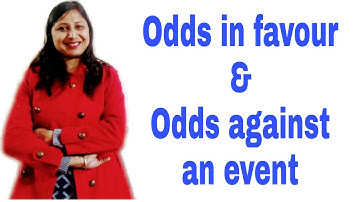 Odds in favour and Odds against an event for Grade-11