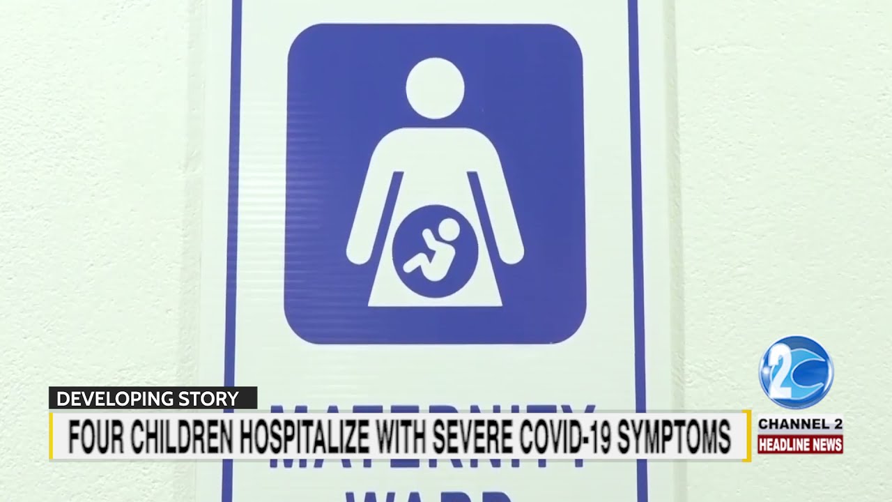 FOUR CHILDREN HOSPITALIZE WITH SEVERE COVID 19 SYMPTOMS