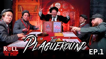 The Plagueround Ep. 1 | 