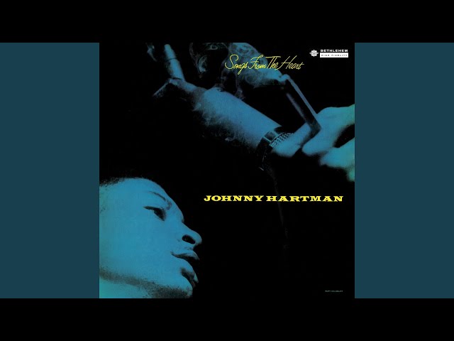 JOHNNY HARTMAN - They Didn't Believe Me