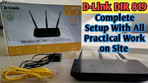 D-Link DIR-819 750 Mbps Router Unboxing, Review, Setup & Speed | Best Dual Band Router Under 1500