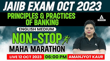Principles & Practices of Banking | JAIIB PPB English Medium Maha Marathon Class | JAIIB Oct 2023