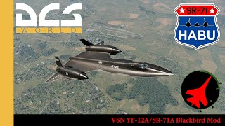 VSN YF-12A/SR-71A Blackbird Mod | DCS | DCS World | Digital Combat Simulator