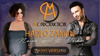 Nazan Öncel ft Tarkan - Hadi O Zaman [Techno v.] Resimi