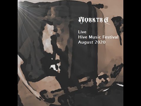 Morktra - Hive Music Festival August 2020