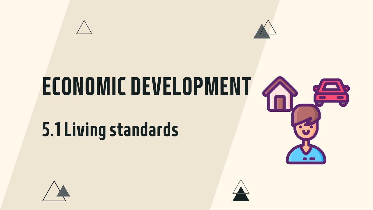 IGCSE Economics Chapter 5.1 Economic development (Updated for the 2027 syllabus)