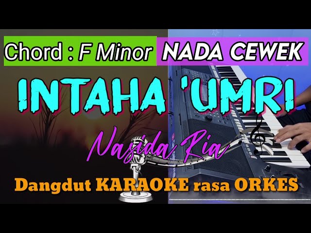 INTAHA UMRI - Nasida Ria Versi Qasidah Dangdut KARAOKE rasa ORKES class=