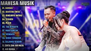 Download Lagu KANDAS - BAHTERA CINTA - RINDUNYA HATIKU MAHESA MUSIK FULL ALBUM TERBARU.mp3 MP3