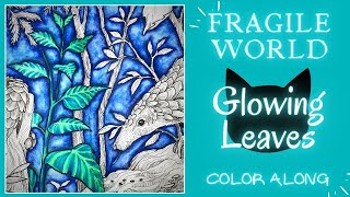 Glowing Leaves in Fragile World by Kerby Rosanes | Adult Coloring