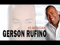 Gerson Rufino - As 10 mais ouvidas de 2021 - Gerson Rufino CD completo