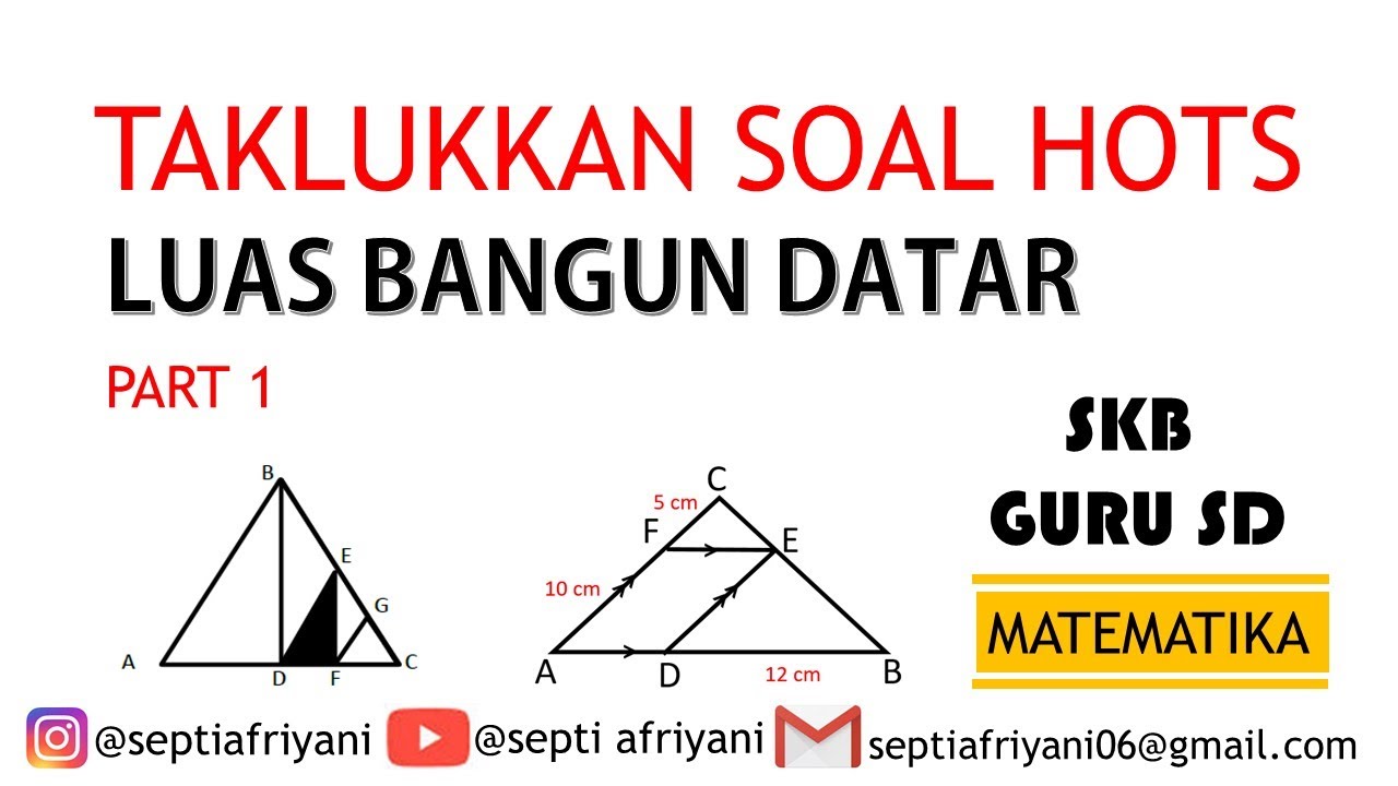 SOAL HOTS LUAS BANGUN  DATAR  SKB GURU SD MATEMATIKA 