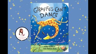 Giraffes Cant Dance Read Aloud For Kids