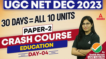 UGC NET Education Paper 2 Classes #4 | NET Education By Snehil Ma