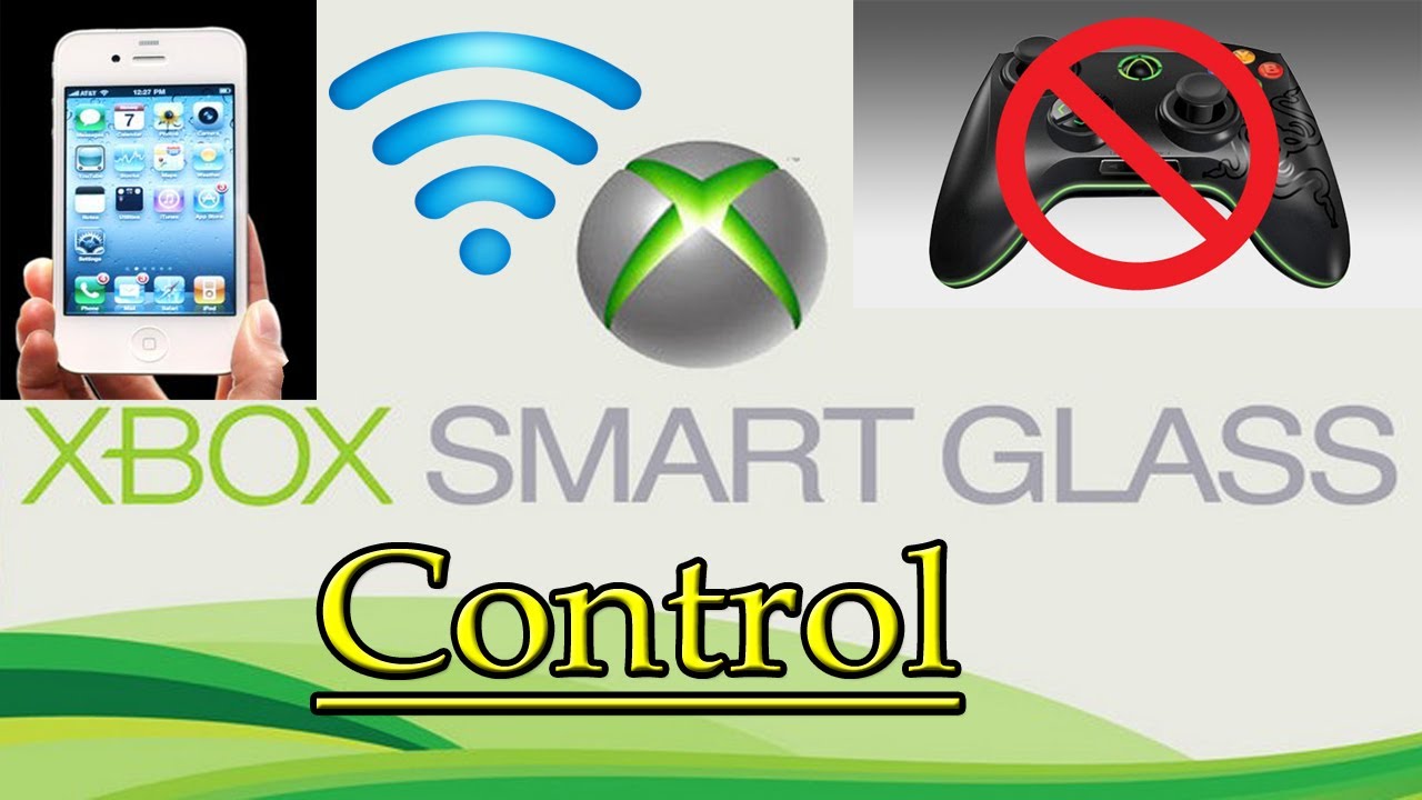 Smart GlassControl Xbox With SmartPhone! YouTube