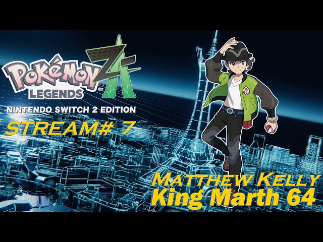 Pokémon Legends: Z-A - Nintendo Switch 2 Edition Stream #7