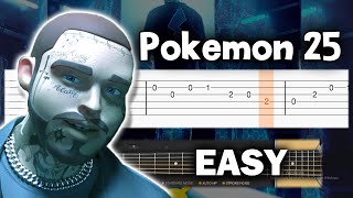 Pokemon 25th Anniversary Song - Only Wanna Be With You (Post Malone) - Guitar tutorial (TAB)