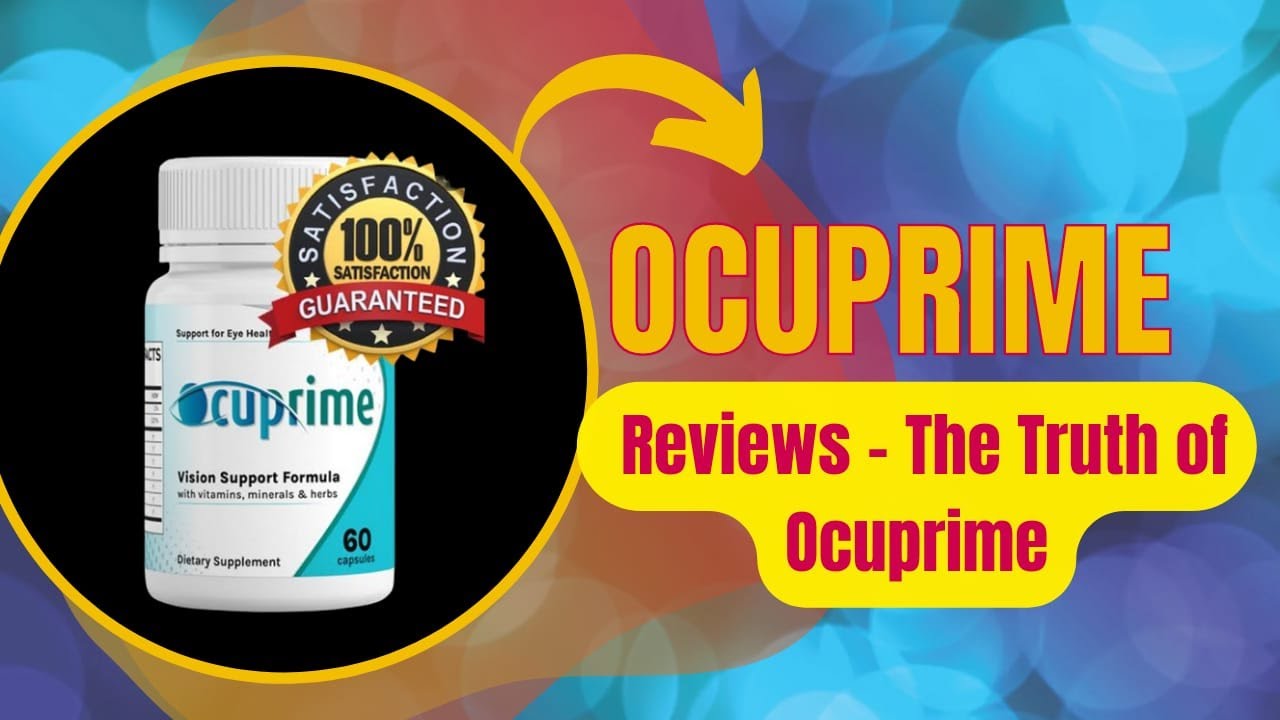 Ocuprime Review – The Truth of Ocuprime