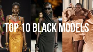 Top 10 Best Black Models Update