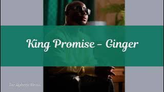 King Promise - Ginger (Lyrics Video)
