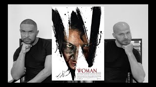 THE WOMAN Movie Review **SPOILER ALERT**