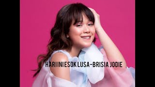Brisia Jodie - Hari ini esok lusa ( lirik ) #liriklagu #musik 