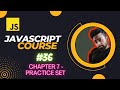 JavaScript Chapter 7 - Practice Set | JavaScript Tutorial in Hindi #36