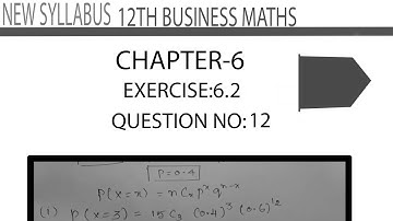 12th Business Maths New syllabus  Chapter-6.Exercise:6.2.Question No:12