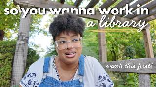 what you need to know about working in a library 📚👀 (library worker q&a)
