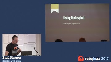 Rubyfuza 2017: Brad Kingon - Hacking with Ruby
