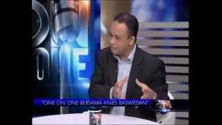 One on One dengan Anies Baswedan (Bagian 2)