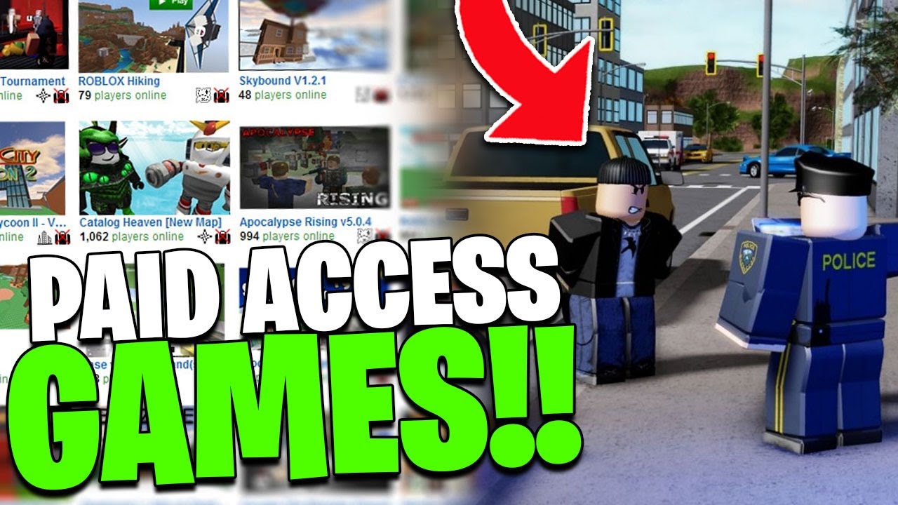 8 BEST PAID ACCESS GAMES THAT ARE WORTH THE ROBUX 