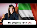 Legal vpn uae 2022