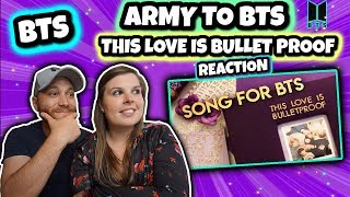 This Love Is Bulletproof 💜 a song from ARMY to BTS [2019 FESTA] Reaction