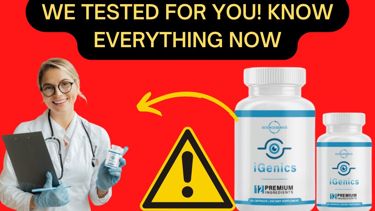iGenics Review – Does iGenics Work?  – iGenics official website   – iGenics side effects