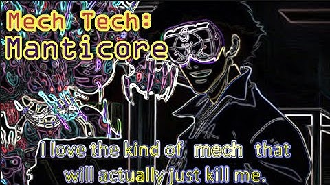 LANCER: Mech tech- Manticore