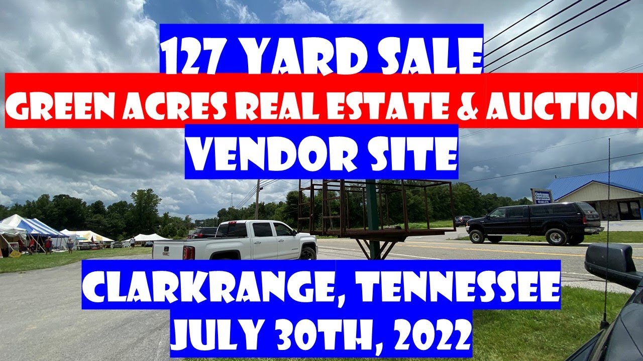 127 Yard Sale 2022 Green Acres Real Estate and Auction Vendor