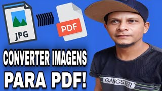 Como converter IMAGENS para PDF no ANDROID | SEM BAIXAR APLICATIVOS!