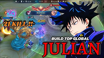 21 Kills + MANIAC!! Julian Insane Attack Speed Build - Build Top Global ~MLBB