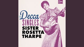ロゼッタ・サープ Sister Rosetta Tharpe / ラジカル・ビスケット