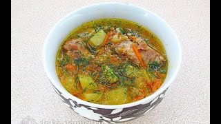 Ячневый суп/Суп с ячневой крупой/Рецепт вкусного и простого супа/Рецепты на каждый день