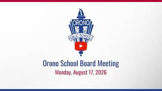 Orono School Board Meeting 9/14/26