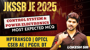 CONTROL SYSTEM  MOST Expected MCQ | 2 | JKSSB JE 2025 | MPPTCL | CSEB AE | OPTCL #jkssbje #lokeshsir