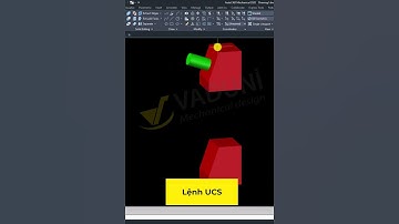 Cách Thay Đổi Hệ Trục Tọa Độ UCS Trong AutoCAD 3D #vaduni #hocautocad #autocad3d