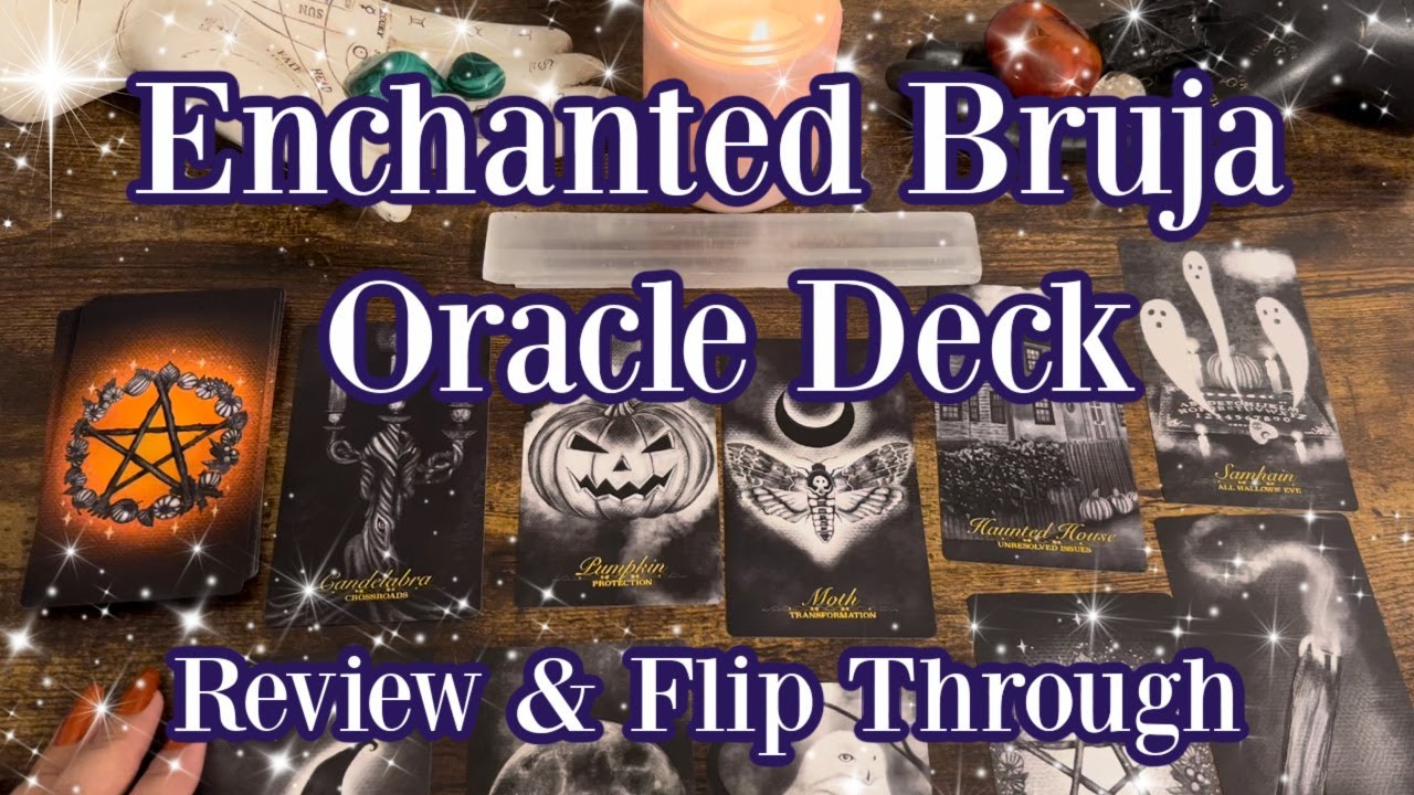 The Enchanted Bruja Oracle Review  