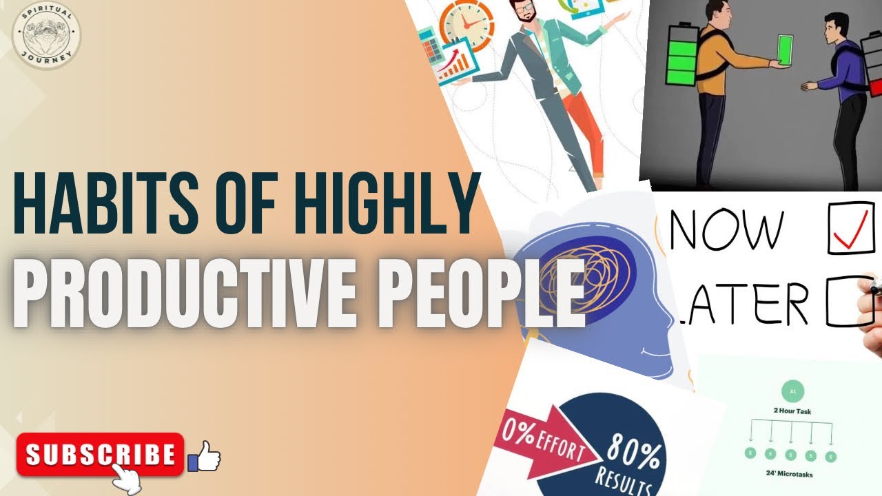 10 HABITS of Highly Productive People| You Need to Know - YouTube